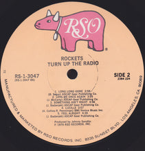 Load image into Gallery viewer, Rockets* : Turn Up The Radio (LP, Album, 72)
