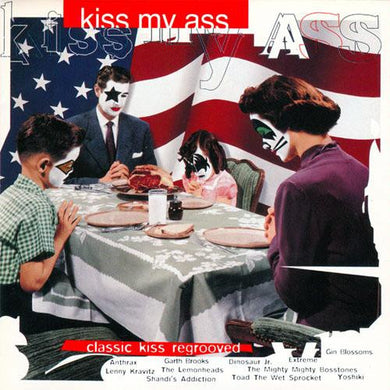 Various : Kiss My A**: Classic Kiss Regrooved (CD, Comp, Club)