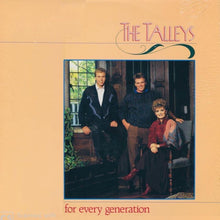 Load image into Gallery viewer, The Talleys : For Every Generation (LP)