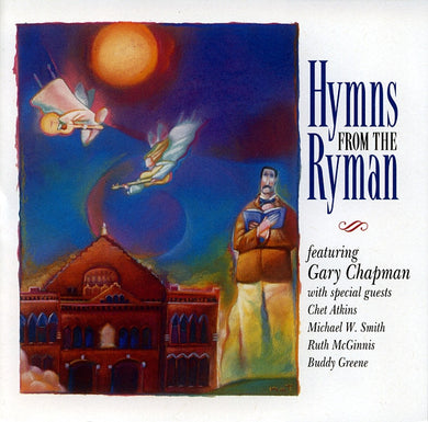 Gary Chapman : Hymns From The Ryman (CD, Album)