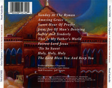 Load image into Gallery viewer, Gary Chapman : Hymns From The Ryman (CD, Album)