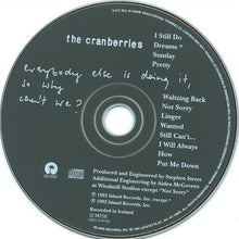 Load image into Gallery viewer, The Cranberries : Everybody Else Is Doing It, So Why Can&#39;t We? (CD, Album, Club)