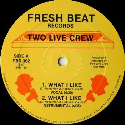 Two Live Crew* : What I Like (12