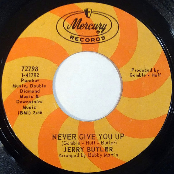 Jerry Butler : Never Give You Up / Beside You (7