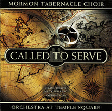 Load image into Gallery viewer, Mormon Tabernacle Choir : Called To Serve (CD, Album)