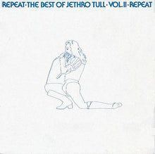 Load image into Gallery viewer, Jethro Tull : Repeat - The Best Of Jethro Tull - Vol. II (LP, Comp, RE)