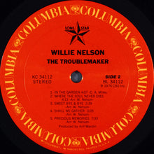 Load image into Gallery viewer, Willie Nelson : The Troublemaker (LP, Album, RE, Pit)