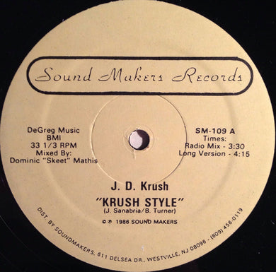 J.D. Krush : Krush Style (12