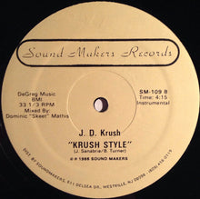 Load image into Gallery viewer, J.D. Krush : Krush Style (12&quot;, Yel)