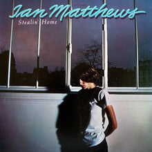 Load image into Gallery viewer, Iain Matthews : Stealin' Home (LP, Album, Kee)