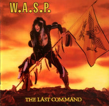 Load image into Gallery viewer, W.A.S.P. : The Last Command (CD, Album, RE)