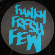 Load image into Gallery viewer, Funky Fresh Few : 24.7 (12&quot;)