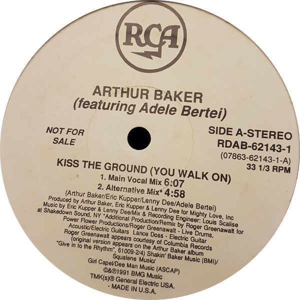Arthur Baker Featuring Adele Bertei : Kiss The Ground (You Walk On) (12