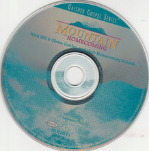 Load image into Gallery viewer, Bill &amp; Gloria Gaither With Their Homecoming Friends : Mountain Homecoming (CD, Album)