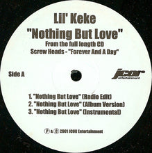 Load image into Gallery viewer, Lil&#39; Flip / Lil&#39; Keke : Still Bangin&#39; Screw / Nothing But Love (12&quot;)