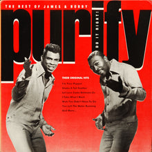 Load image into Gallery viewer, James &amp; Bobby Purify : The Best Of James &amp; Bobby Purify. Do It Right! (LP, Comp)