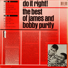 Load image into Gallery viewer, James &amp; Bobby Purify : The Best Of James &amp; Bobby Purify. Do It Right! (LP, Comp)