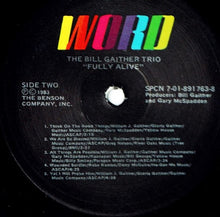 Load image into Gallery viewer, The Bill Gaither Trio : Fully Alive In His Spirit (LP)