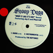 Load image into Gallery viewer, Snoop Dogg : Drop It Like It&#39;s Hot (Remix) (12&quot;, Promo)