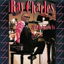Load image into Gallery viewer, Ray Charles : Just Between Us (LP, Album, Car)