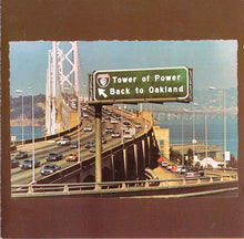 Load image into Gallery viewer, Tower Of Power : Back To Oakland (CD, Album, RE)