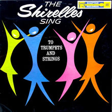 Load image into Gallery viewer, The Shirelles : The Shirelles Sing To Trumpets And Strings (LP, Album, Mono)