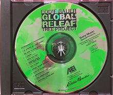 Load image into Gallery viewer, Various : Eddie Bauer Global Releaf Tree Project  (CD, Comp, Smplr, S/Edition)