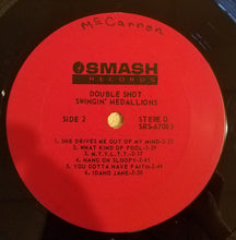 Load image into Gallery viewer, Swingin' Medallions : Double Shot (Of My Baby's Love) (LP, Album)