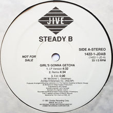 Load image into Gallery viewer, Steady B : Girl&#39;s Gonna Getcha (12&quot;, Promo)