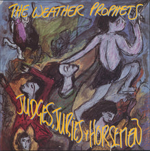 Load image into Gallery viewer, The Weather Prophets : Judges, Juries &amp; Horsemen (LP, Album)