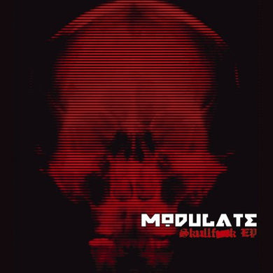 Modulate (2) : Skullfuck (CD, EP)