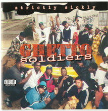 Load image into Gallery viewer, Ghetto Soldiers : Strictly Sickly (CD, Album)