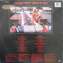Load image into Gallery viewer, Stephen Stills : Right By You (LP, Album, Spe)