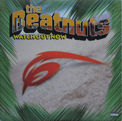 The Beatnuts : Watch Out Now (12