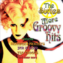Load image into Gallery viewer, Various : The Sixties More Groovy Hits (CD, Comp, RM)