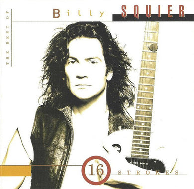 Billy Squier : 16 Strokes: The Best Of Billy Squier (CD, Comp, Club, RM, Col)