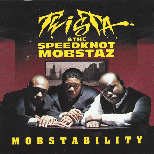 Twista & The Speedknot Mobstaz* : Mobstability (CD, Album, Cle)