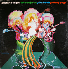 Load image into Gallery viewer, Eric Clapton, Jeff Beck, Jimmy Page : Guitar Boogie (LP, Comp)