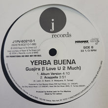 Load image into Gallery viewer, Yerba Buena! : Guajira (I Love U 2 Much) (12&quot;, Promo)