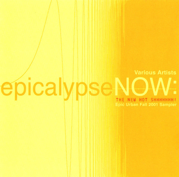 Various : Epicalypse Now: The New Hot Shhhhhhh! (CD, Comp, Promo)