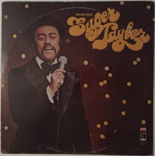 Load image into Gallery viewer, Johnnie Taylor : Super Taylor (LP, Album, Son)