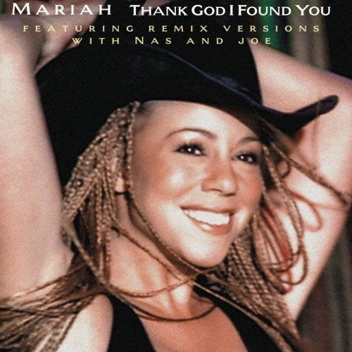 Mariah Carey Featuring Remix Versions With Nas And Joe : Thank God I Found You (12