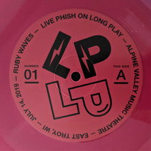 Load image into Gallery viewer, Phish : LP on LP 01: “Ruby Waves” 7/14/19 (LP, "Ru)