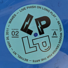 Load image into Gallery viewer, Phish : LP on LP 02: “Waves” 5/26/11 (LP, "Bl)