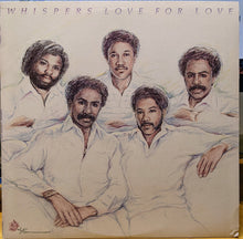 Load image into Gallery viewer, Whispers* : Love For Love (LP, Album, SP)