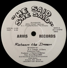 Load image into Gallery viewer, Raheem The Dream : He Said She Said / Eliminator (12&quot;)