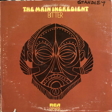 The Main Ingredient : Bitter Sweet (LP, Album, Ind)