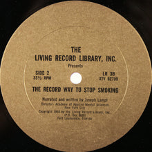 Load image into Gallery viewer, Joseph Lampl : The Record Way To Stop Smoking (LP, Album)