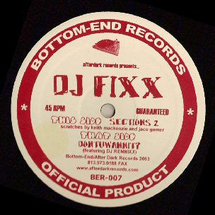 DJ Fixx : Sections 2 / Dontuwannit? (12