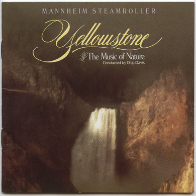 Mannheim Steamroller, Chip Davis : Yellowstone: The Music Of Nature (CD, Comp, RE)